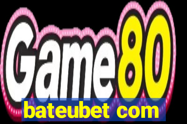 bateubet com